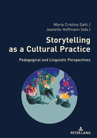 bokomslag Storytelling as a Cultural Practice