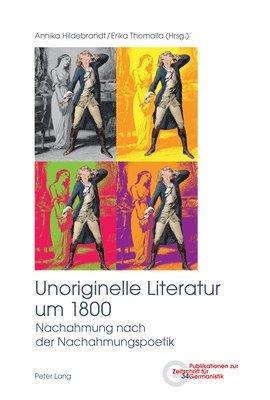 bokomslag Unoriginelle Literatur um 1800