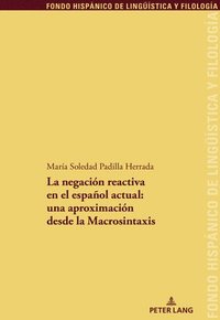 bokomslag negación reactiva en el español actual