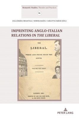 bokomslag Imprinting Anglo- Italian Relations in The Liberal