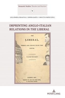 Imprinting Anglo- Italian Relations in The Liberal 1