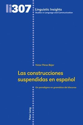 Víctor Pérez Béjar, Victor Perez Bejar, Maurizio Gotti - Construcciones Suspendidas En Español, Inbunden