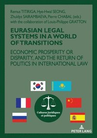 bokomslag Eurasian Legal Systems in a World in Transition