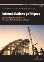 bokomslag Intermediations politiques