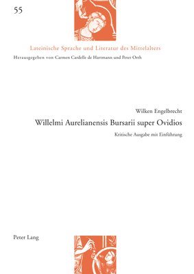 bokomslag Willelmi Aurelianensis Bursarii super Ovidios; Kritische Ausgabe mit Einführung