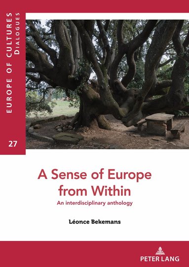 Léonce Bekemans, Léonce Bekemans - Sense of Europe from Within, Häftad