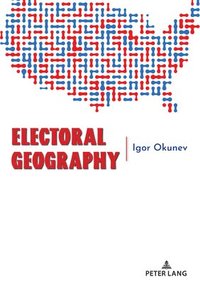 bokomslag Electoral Geography