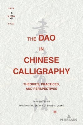 bokomslag Dao in Chinese Calligraphy