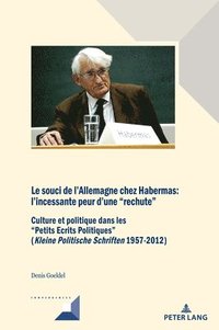 bokomslag Le souci de l'Allemagne chez Habermas