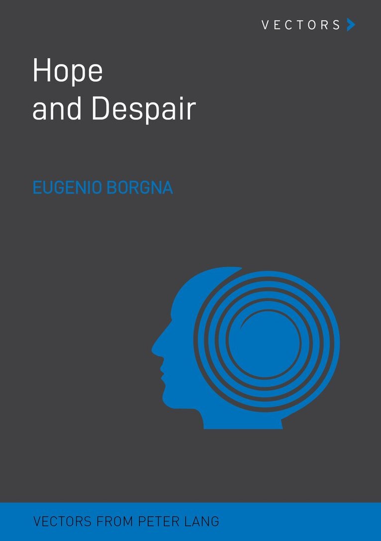 Eugenio Borgna - Hope and Despair, Häftad