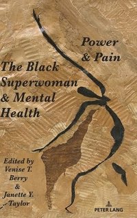 bokomslag Black Superwoman & Mental Health