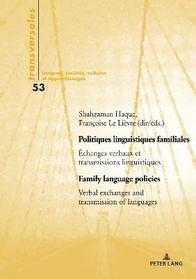 Politiques linguistiques familiales / Family language policies 1