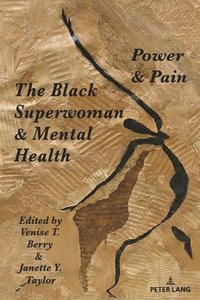 bokomslag Black Superwoman & Mental Health