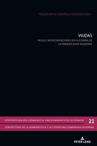 bokomslag Viudas; Roles y representaciones en la España de la primera Edad Moderna