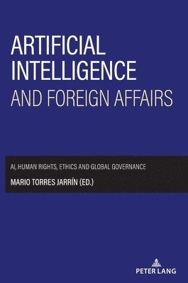 bokomslag Artificial intelligence and foreign affairs