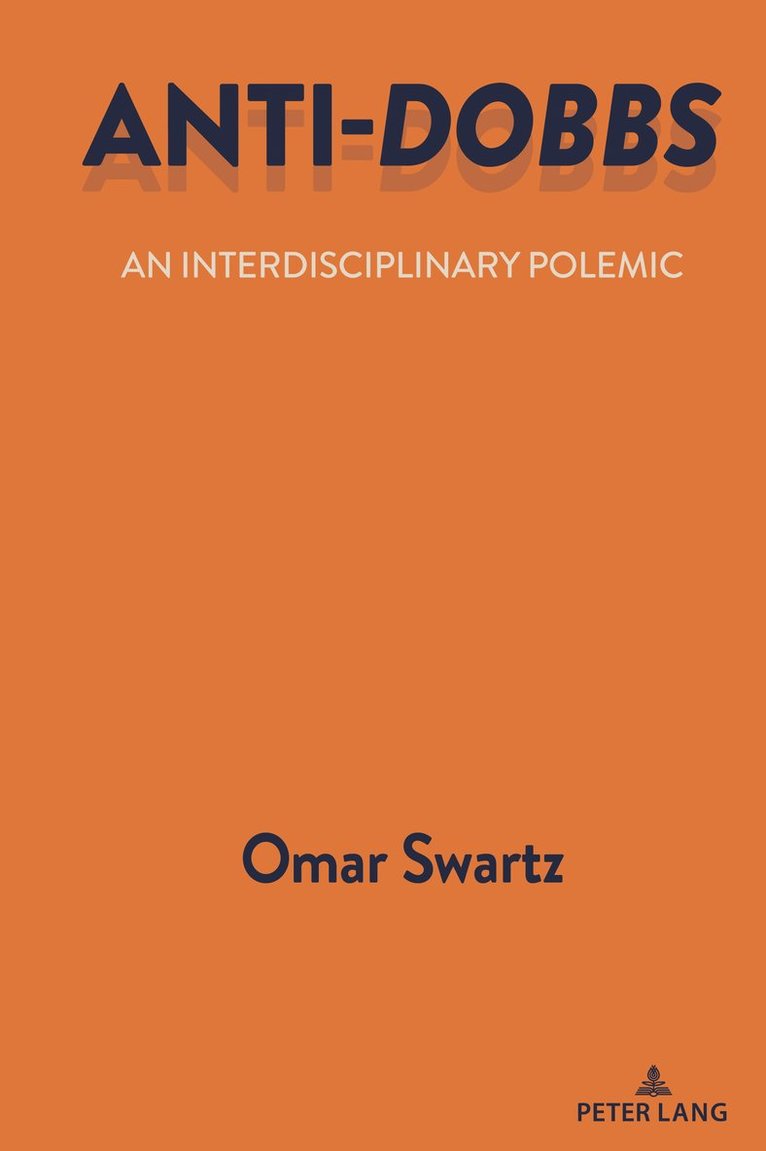 Omar Swartz - Anti-Dobbs, Inbunden
