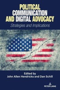 bokomslag Political Communication and Digital Advocacy