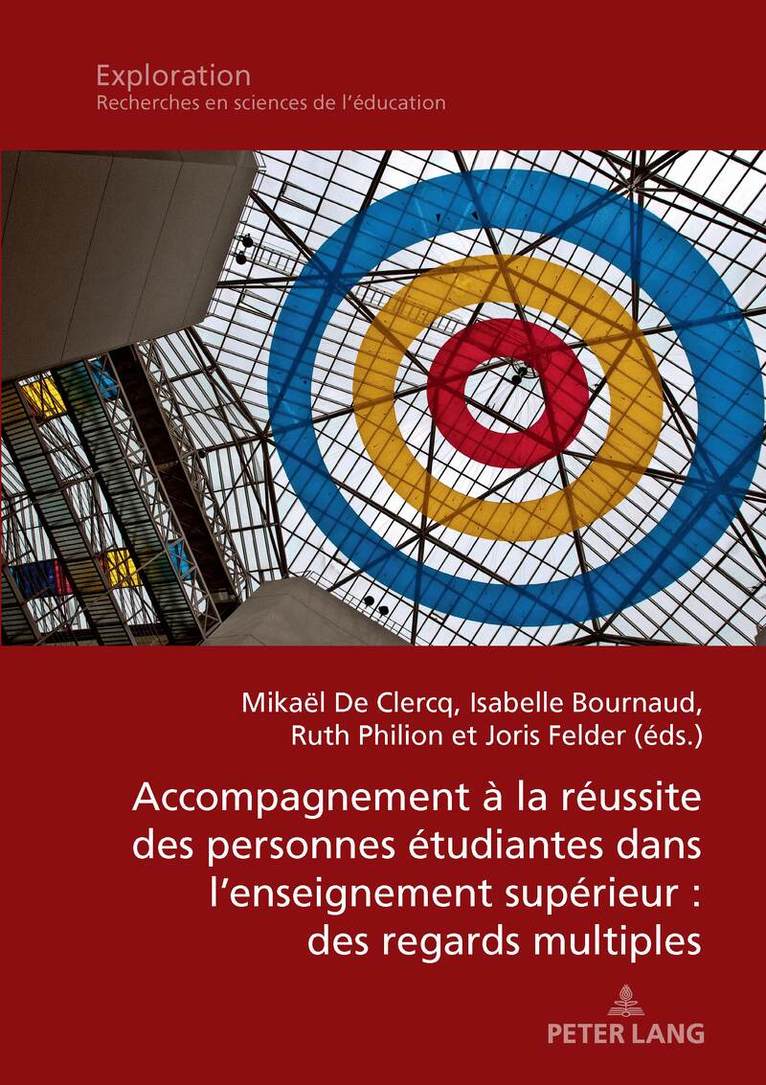 Mikaël De Clercq, Isabelle Bournaud, Ruth Philion, Joris Felder - Accompagnement à la réussite des personnes étudiantes dans l'enseignement supérieur : des regards multiples, Häftad