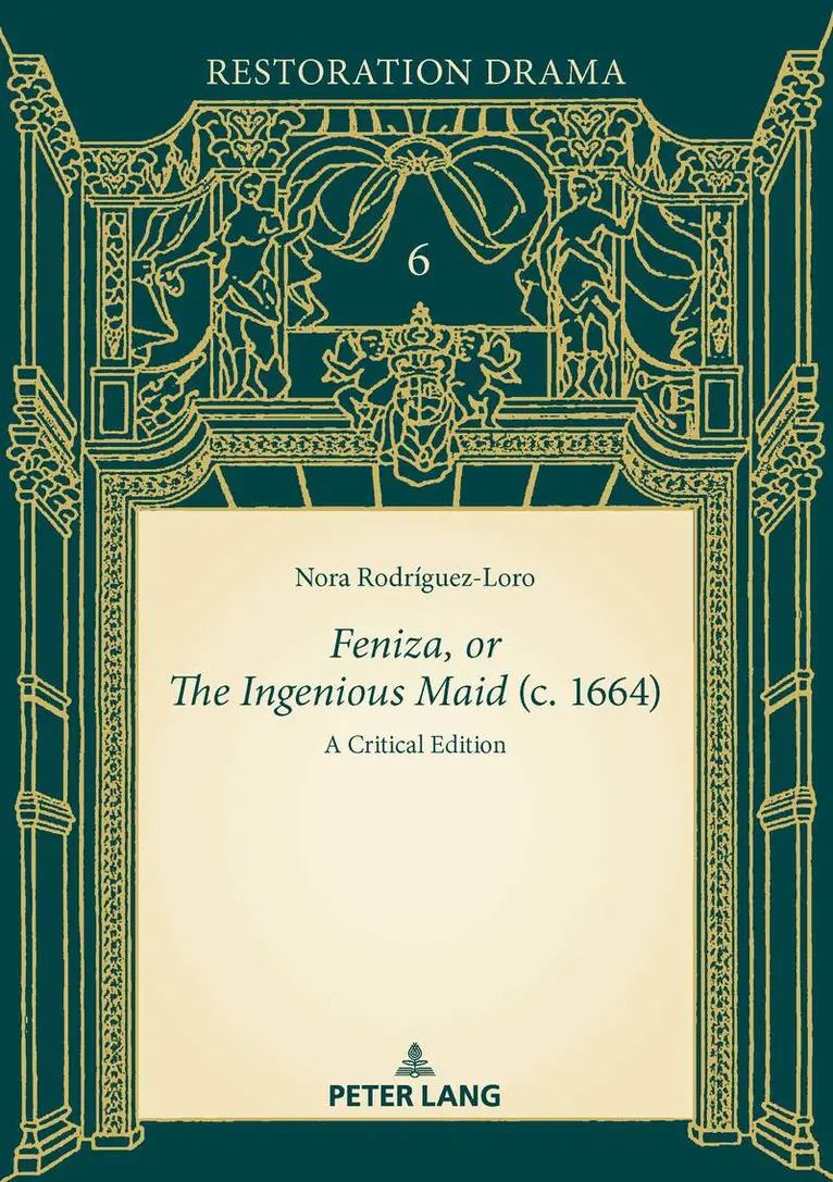 Nora Rodríguez-Loro - Feniza, or The Ingenious Maid (c. 1664), Häftad. Tillgänglighet: Lägg i varukorg