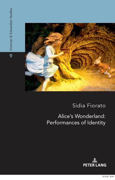 Sidia Fiorato - Alice's Wonderland: Performances of Identity, Häftad