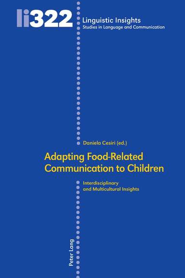 Daniela Cesiri - Adapting Food-Related Communication to Children, Inbunden