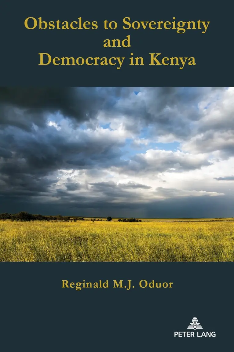 Reginald Oduor - Obstacles to Sovereignty and Democracy in Kenya, Inbunden. Tillgänglighet: Lägg i varukorg