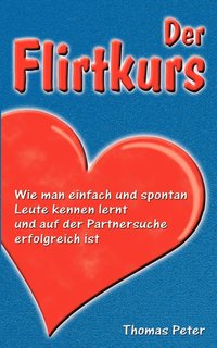 bokomslag Der Flirtkurs