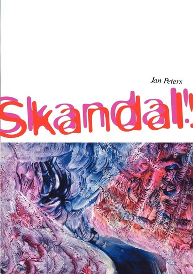 Jan Peters - Skandal, Skandal, Häftad