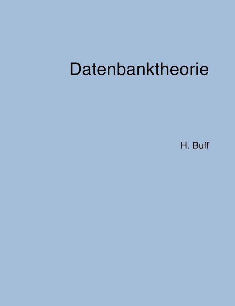 Datenbanktheorie 1