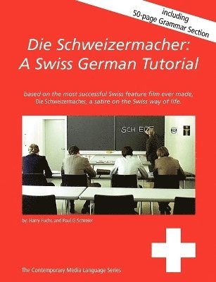 Die Schweizermacher 1