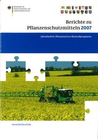 bokomslag Berichte zu Pflanzenschutzmitteln 2007