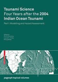 bokomslag Tsunami Science Four Years After the 2004 Indian Ocean Tsunami