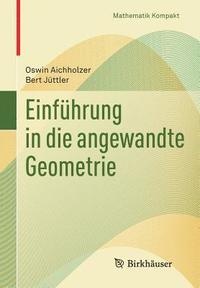 bokomslag Einführung in die angewandte Geometrie