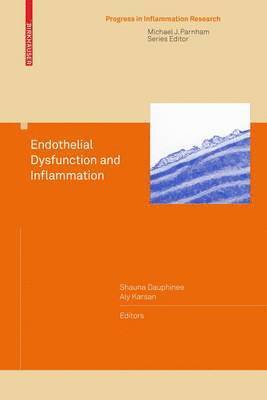 bokomslag Endothelial Dysfunction and Inflammation