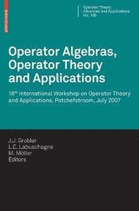 bokomslag Operator Algebras, Operator Theory and Applications