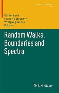 bokomslag Random Walks, Boundaries and Spectra