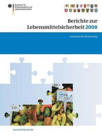bokomslag Berichte zur Lebensmittelsicherheit 2008