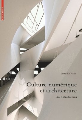 Culture Numérique Et Architecture