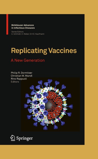 Philip R. Dormitzer, Christian W. Mandl, Rino Rappuoli - Replicating Vaccines, Inbunden