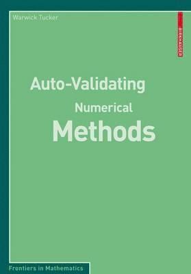 Warwick Tucker - Auto-Validating Numerical Methods, Häftad