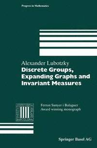 bokomslag Discrete Groups, Expanding Graphs and Invariant Measures