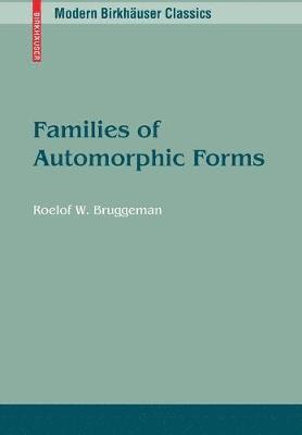 Families of Automorphic Forms 1