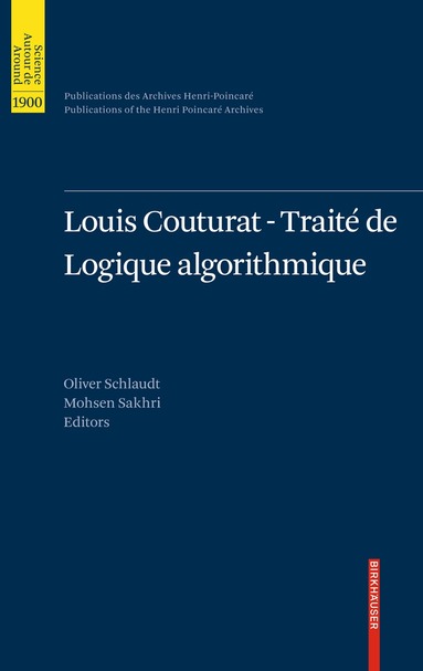 Oliver Schlaudt, Mohsen Sakhri - Louis Couturat -Traité de Logique algorithmique, Inbunden