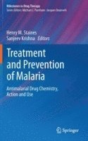 bokomslag Treatment and Prevention of Malaria