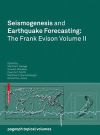 bokomslag Seismogenesis and Earthquake Forecasting: The Frank Evison Volume II