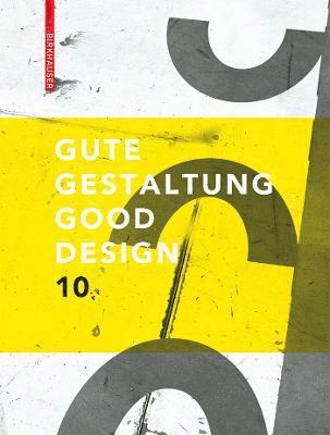 Gute Gestaltung / Good Design 10 1