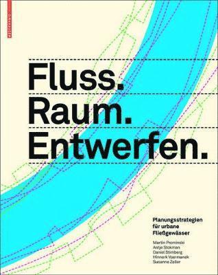 bokomslag Fluss.Raum.Entwerfen