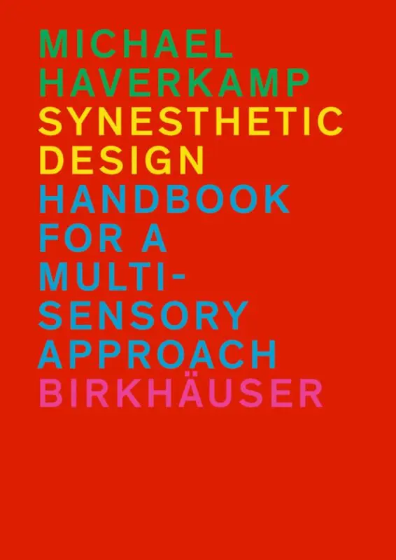 Michael Haverkamp - Synesthetic Design, Inbunden. Tillgänglighet: Tillfälligt slut