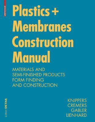 bokomslag Construction Manual for Polymers + Membranes