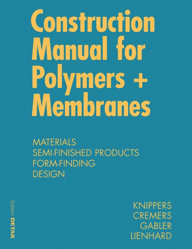 Construction Manual for Polymers + Membranes 1